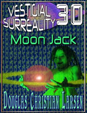 Book cover of Vestigial Surreality: 30: Moon Jack