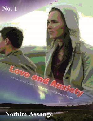 Cover of the book Love and ِAnxiety by Deborah Bowers