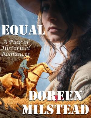 Cover of the book Equal: A Pair of Historical Romances by Kimberly Vogel
