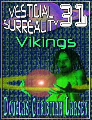 Book cover of Vestigial Surreality: 31: Vikings