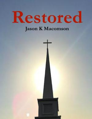 Cover of the book Restored by Mistress Jessica