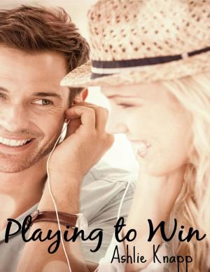 Cover of the book Playing to Win by Ivan Francis Wilbanks