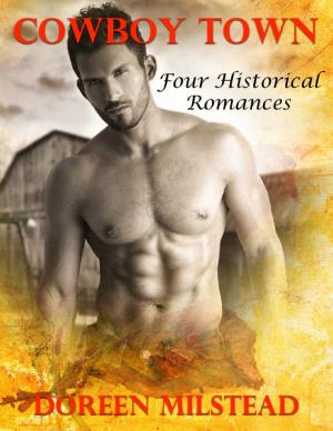 Cover of the book Cowboy Town: Four Historical Romances by Chris Mortimer