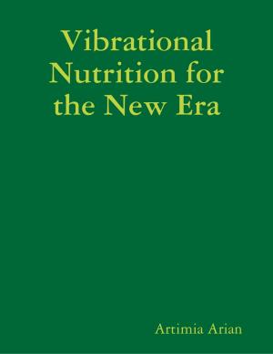 Cover of the book Vibrational Nutrition for the New Era by Sean Walsh