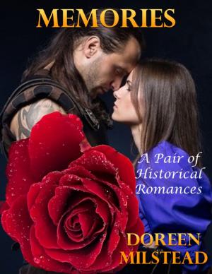 Cover of the book Memories: A Pair of Historical Romances by Pat O'Cain