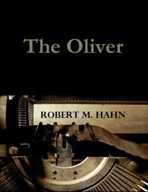 Cover of the book The Oliver by Sylvia Bristow-Goodrum