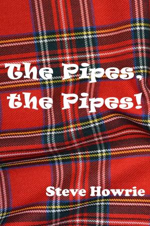 Cover of The Pipes, the Pipes!