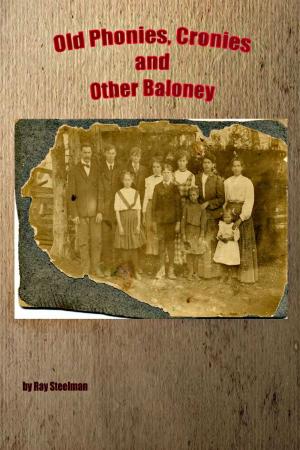 Cover of Old Phonies, Cronies and Other Baloney