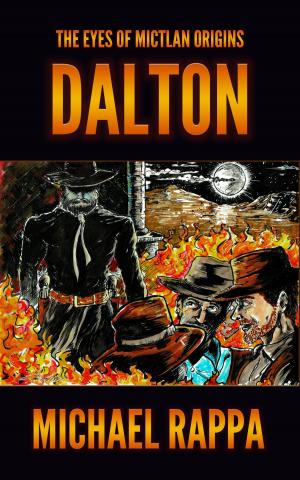 Book cover of The Eyes of Mictlan Origins: Dalton
