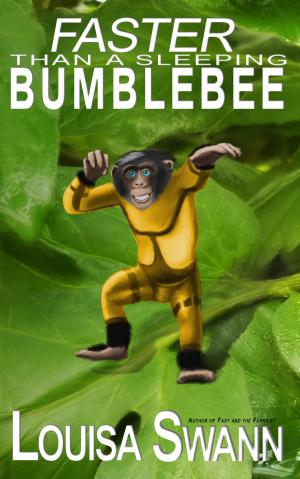 Book cover of Faster Than a Sleeping Bumblebee