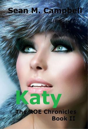 Book cover of Katy: Book 2 of the ROE Chronicles