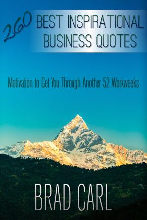 Book cover of 260 Best Inspirational Business Quotes