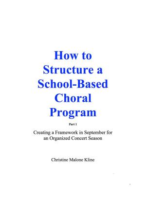 Book cover of How to Structure a School-Based Choral Program
