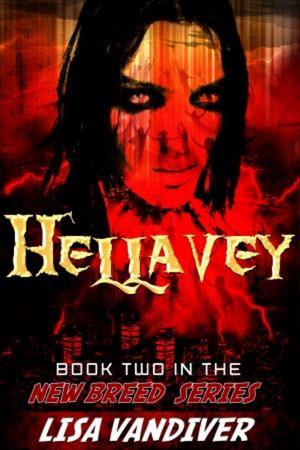 Book cover of Hellavey(The New Breed Book 2)