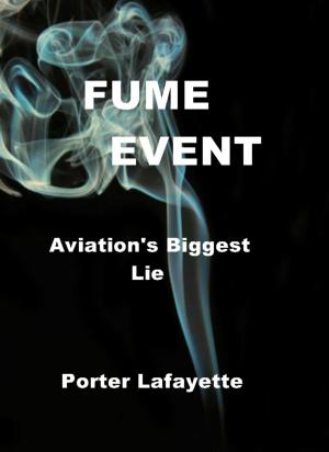 Book cover of Fume Event Aviation's Biggest Lie