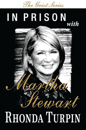 Cover of In Prison with Martha Stewart