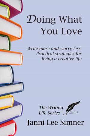 bigCover of the book Doing What You Love (The Writing Life Series) by 