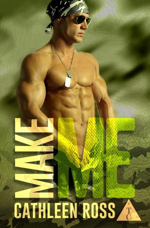 Cover of the book Make Me by Kerrie Noor