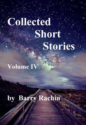 Book cover of Collected Short Stories: Volume IV
