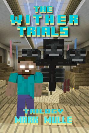 bigCover of the book The Wither Trials Trilogy by 