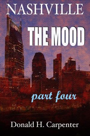 Cover of Nashville: The Mood (Part 4)