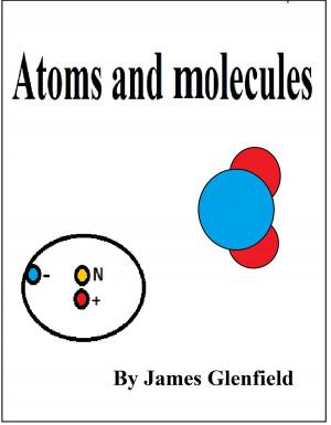 Cover of the book Atoms And Molecules by Christopher di Armani