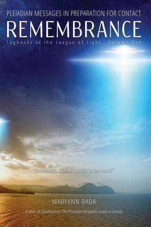 Book cover of Remembrance: Pleiadian Messages in Preparation for Contact (Logbooks of the League of Light, volume 1)