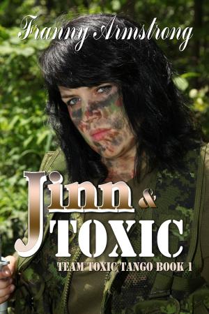 Cover of the book Jinn & Toxic: Team Toxic Tango book 1 by Lacey Carter Andersen