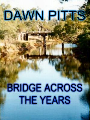 Cover of the book Bridge Across The Years by Guy DESCHARD