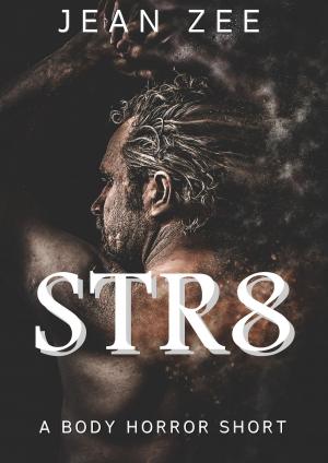 Cover of the book Str8: Erotic Body Horror by Imogen Vietor