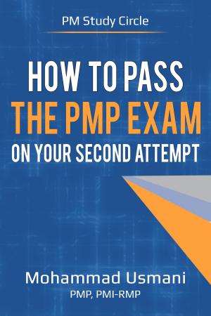 bigCover of the book How to Pass the PMP Exam on Your Second Attempt by 