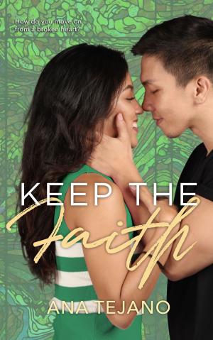 Cover of the book Keep the Faith by Ashlynn Aimes
