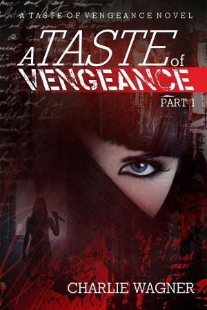 Cover of the book Taste of Vengeance by James Hauenstein