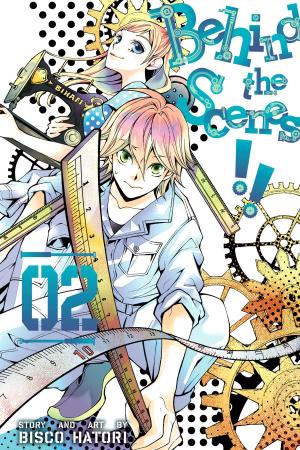 Cover of the book Behind the Scenes!!, Vol. 2 by Yuki Midorikawa