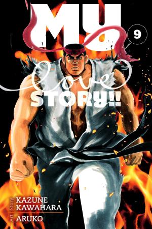 bigCover of the book My Love Story!!, Vol. 9 by 