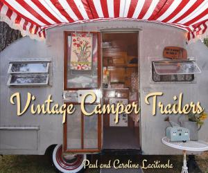 Cover of the book Vintage Camper Trailers by Ged Backland