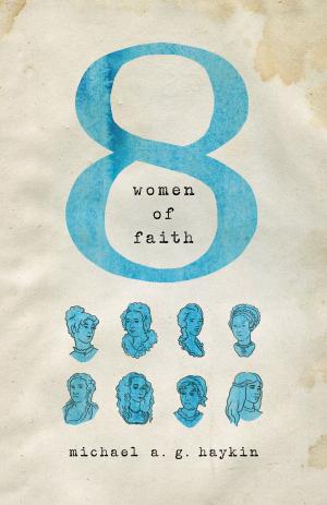Book cover of Eight Women of Faith