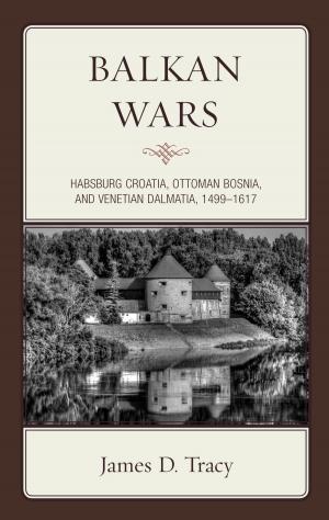 Cover of the book Balkan Wars by Stephen Chapin Garner, Wesley J. Wildman