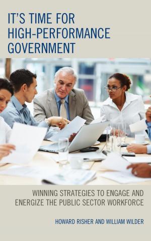 Cover of the book It's Time for High-Performance Government by Paul-Gordon Chandler