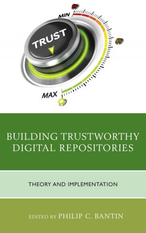 Cover of the book Building Trustworthy Digital Repositories by John H. Kranzler, Marissa P. Levy