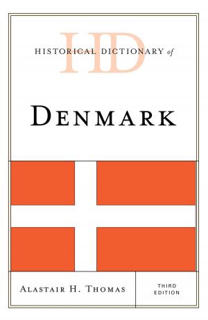 Cover of the book Historical Dictionary of Denmark by Frank Zelko, Mahesh Ranagarjan, Sandra Lynn Chaney, Jane Carruthers, Peter Ho, Daniel J. Klooster, J. Christopher Brown