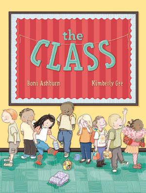 Cover of the book The Class by Kimberly Gee
