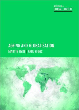 Cover of the book Ageing and globalisation by Clarke, Michael