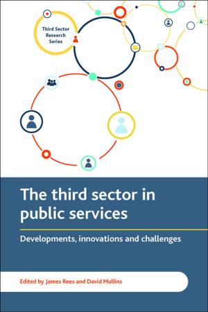 Cover of the book The third sector delivering public services by Barnes, Marian