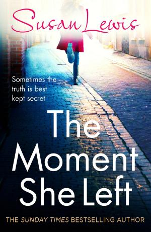 bigCover of the book The Moment She Left by 
