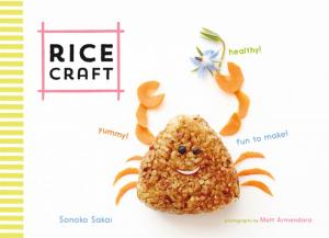 Cover of the book Rice Craft by Annamarie Tendler