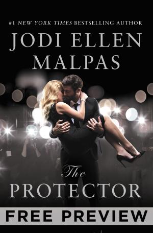 Cover of the book The Protector--FREE PREVIEW (FIRST 7 CHAPTERS) by J.J. Virgin