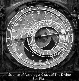 Cover of the book Science of Astrology by Dr. Robert Puff, Dr. Dr. Kristen M.  White