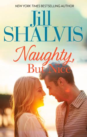 Cover of the book Naughty, But Nice by Kristin Hardy