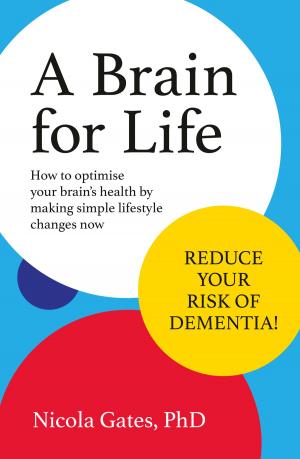 Cover of the book A Brain for Life by Katrina Nannestad